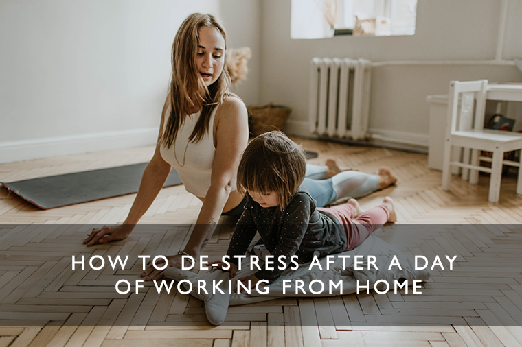 How to DE-STRESS After a Day of Working From Home – Scentered
